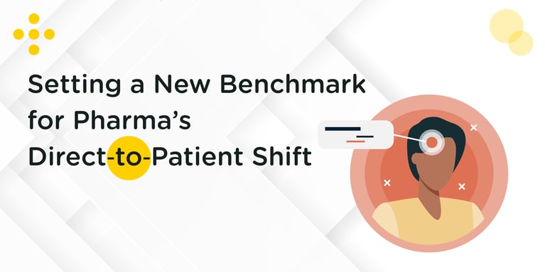 Setting a New Benchmark for Pharma’s Direct‑to‑Patient Shift