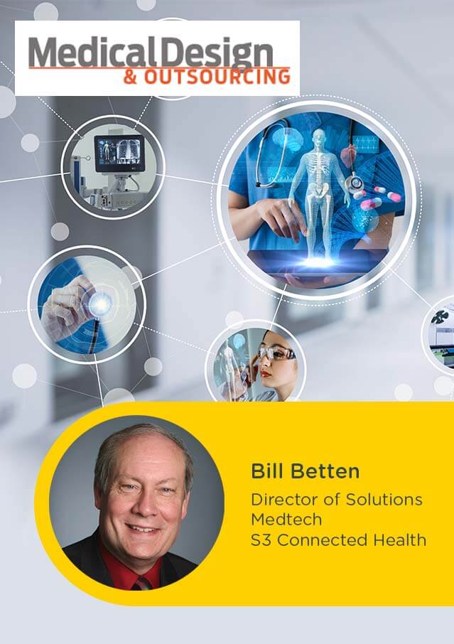 Bill-Betten-Medical-Design-Outsourcing-medtech-connected-health