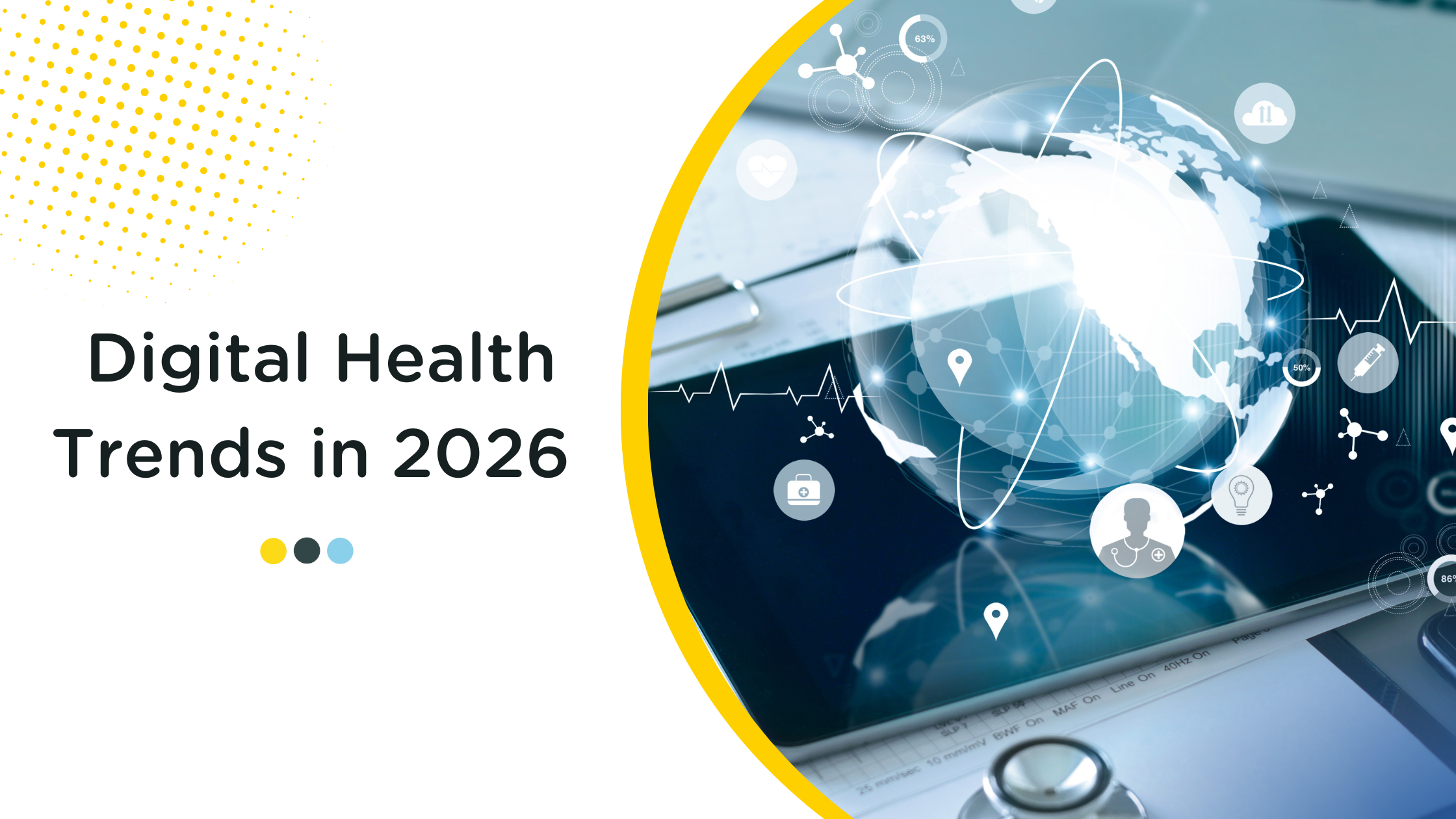 The Key Trends that Will Define Digital Health in 2026.