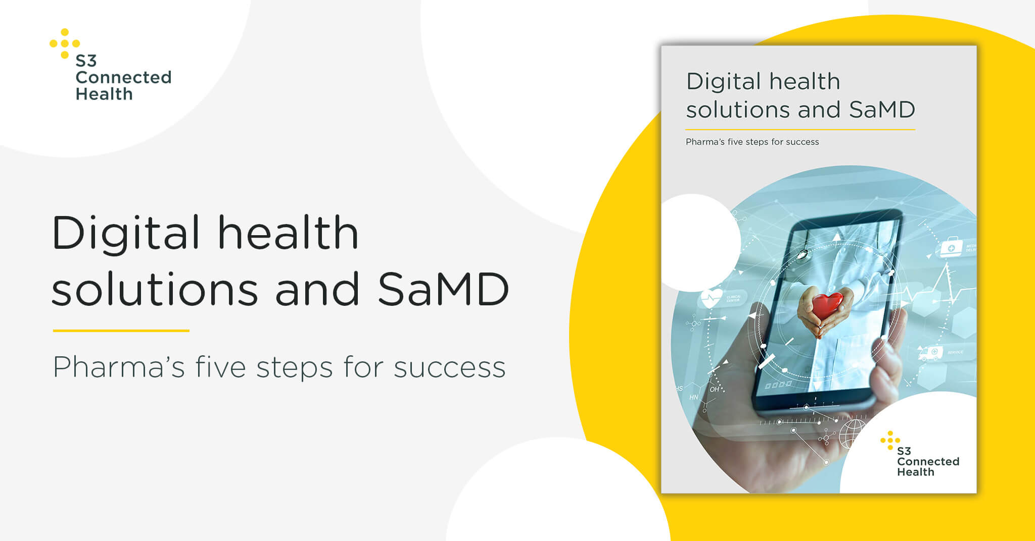 Digital health solutions and SaMD - Pharma’s five steps for success wp