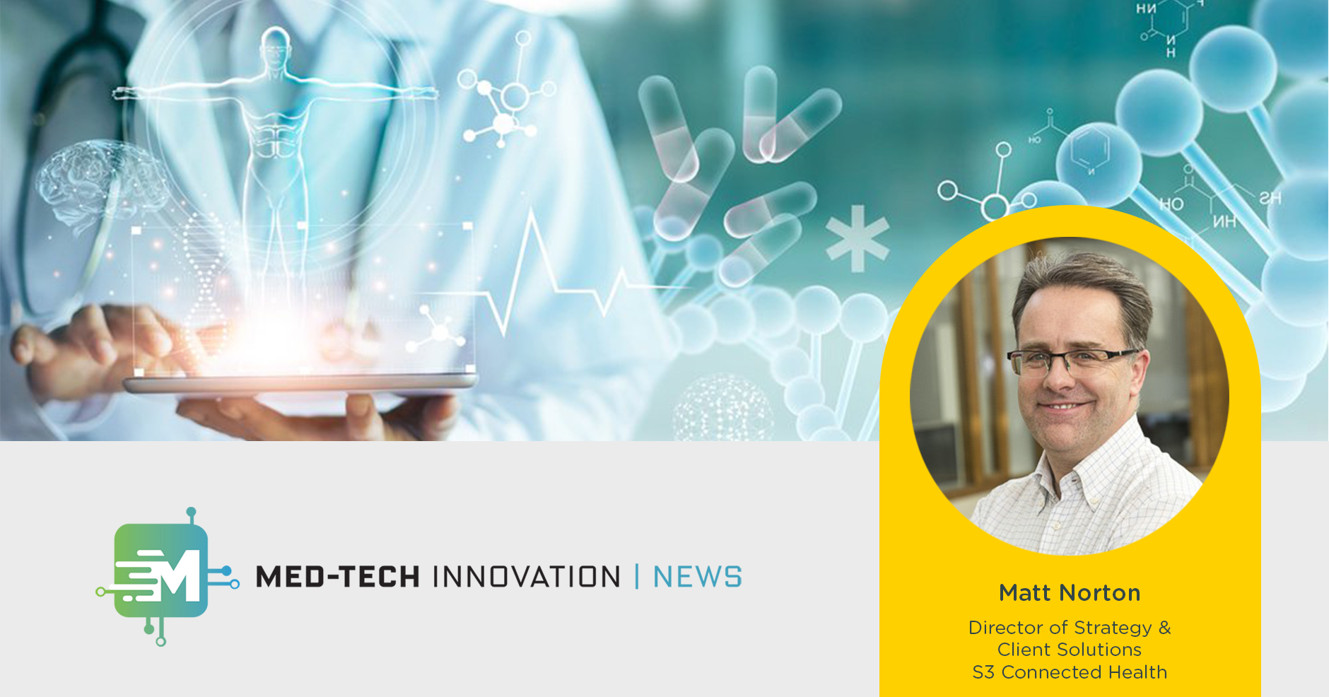 Matt-Norton medtech innovation news 2020