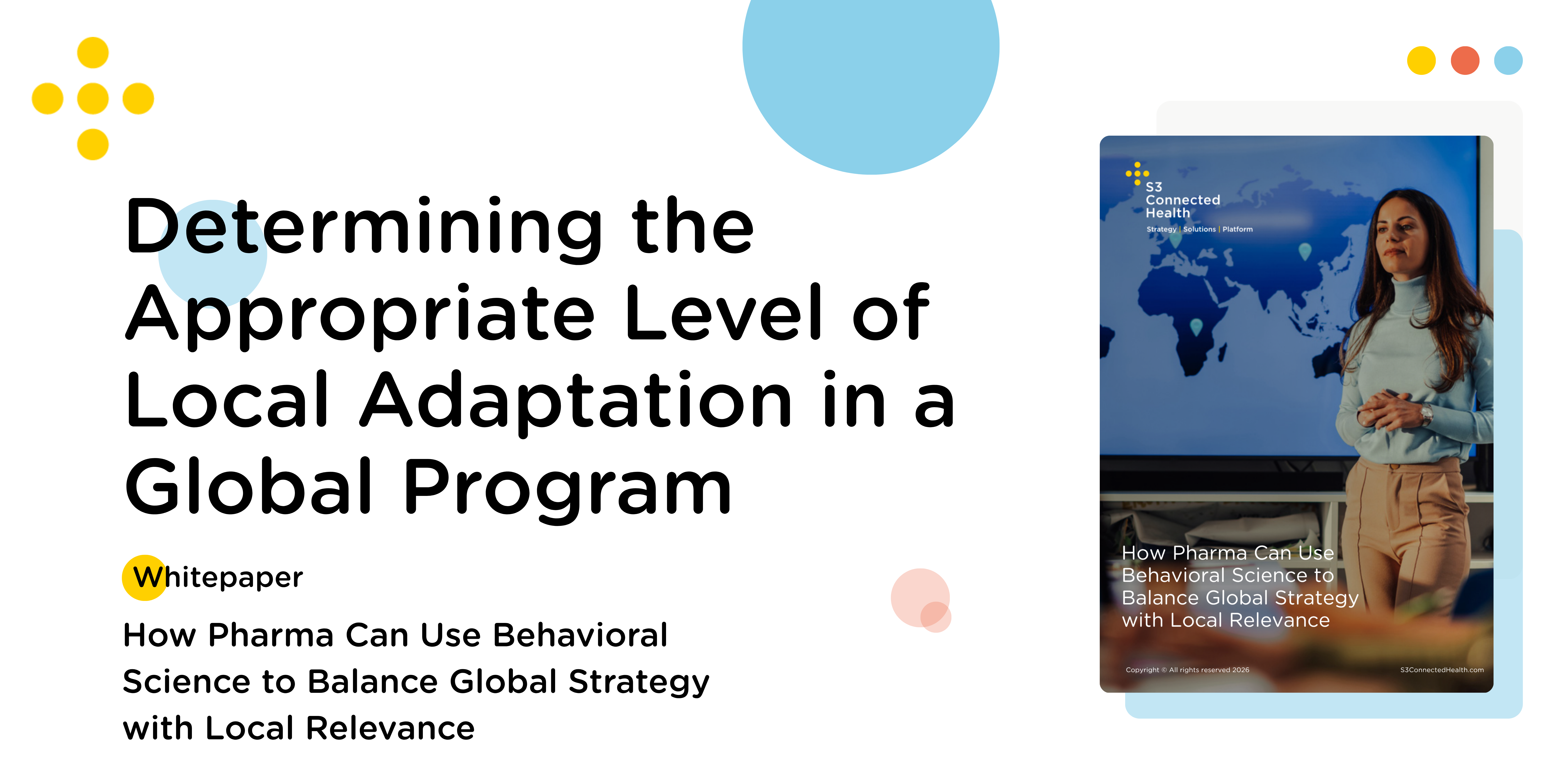 Determining the Appropriate Level of Local Adaptation in a Global Program