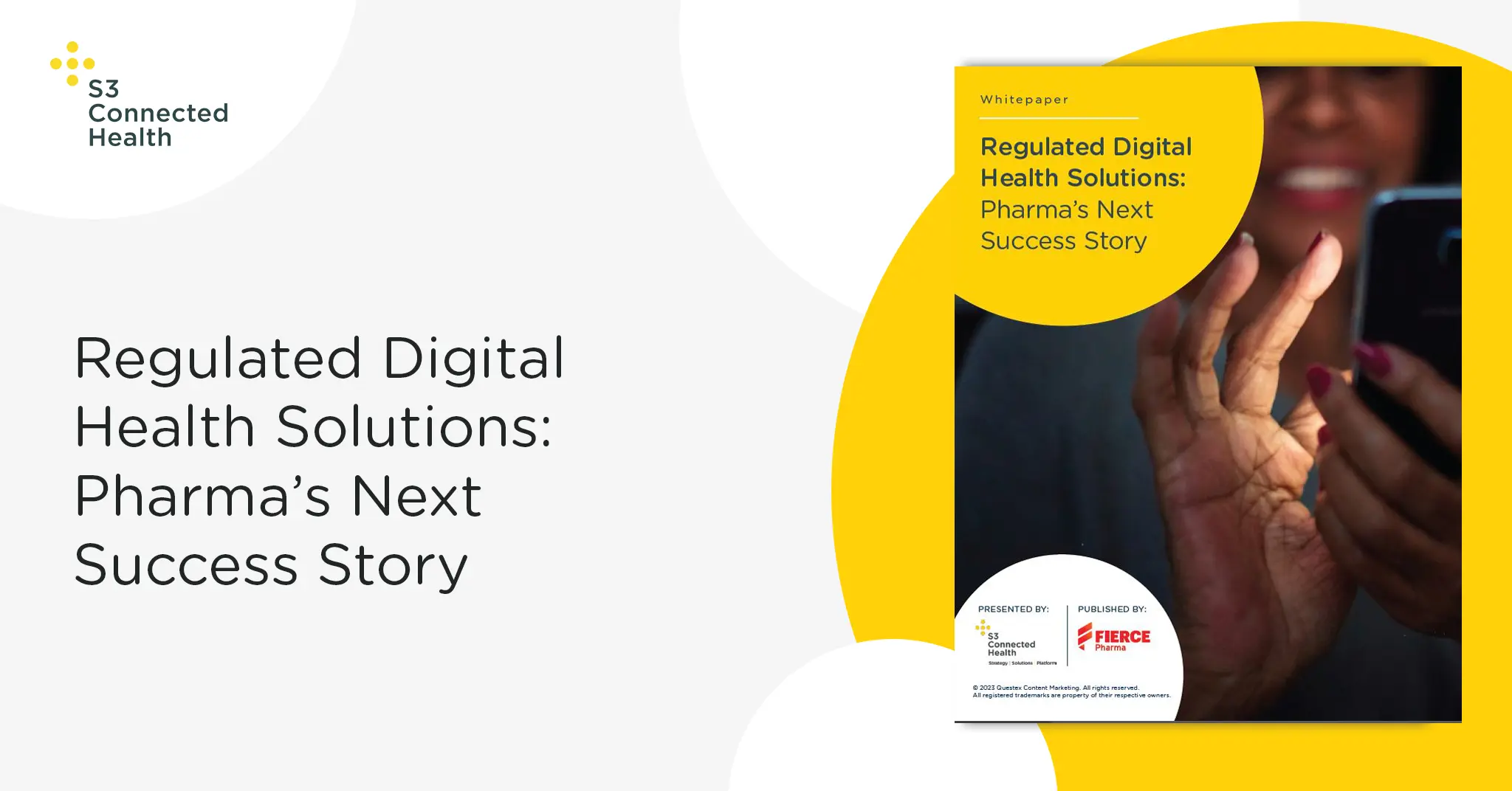 Whitepaper Release: Regulated Digital Health Solutions: Pharma's Next Success Story