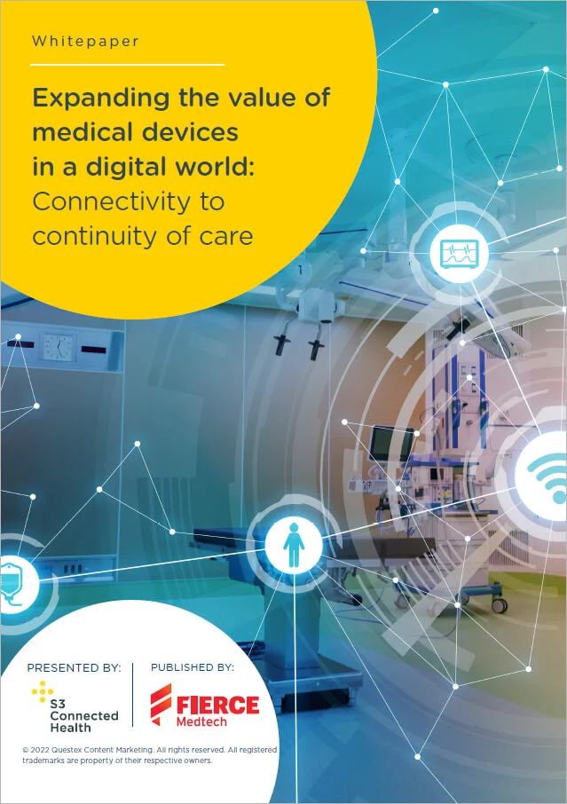 Expanding the value of medical devices in a digital world: Connectivity to continuity of care